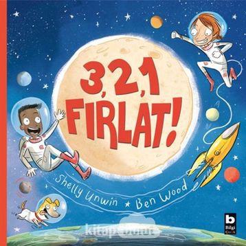 3,2,1 Fırlat - Shelly Unwin