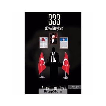 333 Kasetli Başkan - Ahmet Can Güven