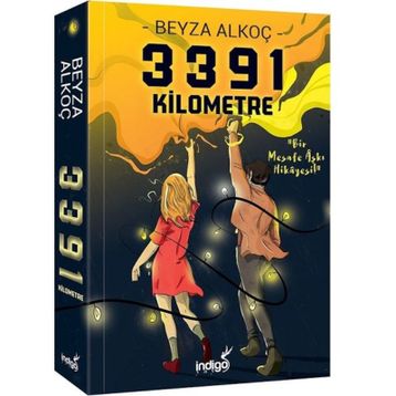 3391 Kilometre: Bir Mesafe Aski Hikayesi - Beyza Alkoç