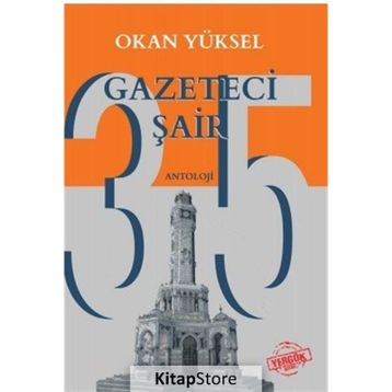 35 Gazeteci Şair - Okan Yüksel