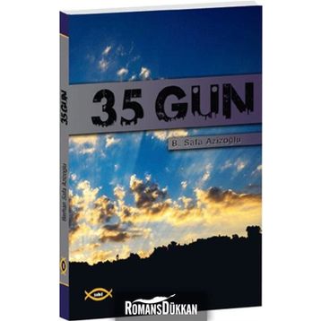 35 GÜN - B. SAFA AZİZOĞLU