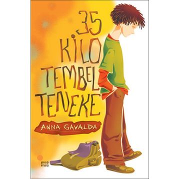 35 Kilo Tembel Teneke - Anna Gavalda