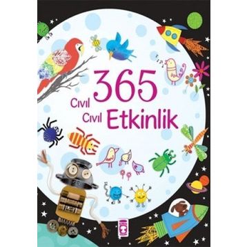 365 Cıvıl Cıvıl Etkinlik Kitabı Fiona Watt