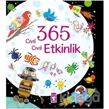 365 Cıvıl Cıvıl Etkinlik Kitabı Fiona Watt