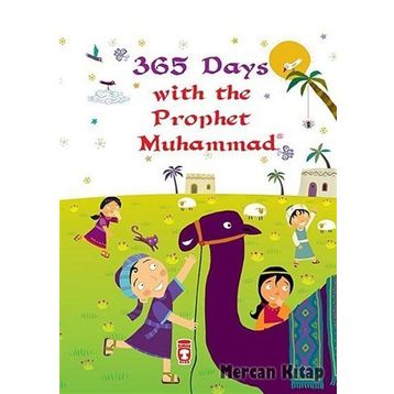 365 Days With The Prophet Muhammad (Ciltli)