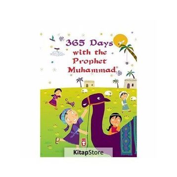 365 Days With The Prophet Muhammad (Ciltli)
