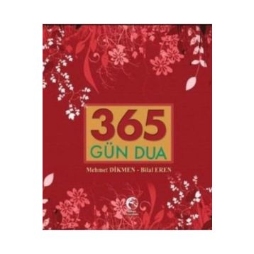 365 Gün Dua - Mehmet Dikmen - Bilal Eren