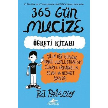 365 Gün Mucize - R. J. Palacio