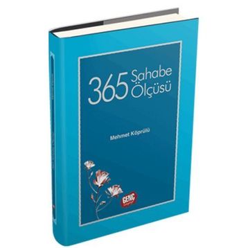 365 Sahabe Ölçüsü - Mehmet Köprülü