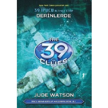 39 İpucu 6.Kitap-Derinlerde - Jude Watson