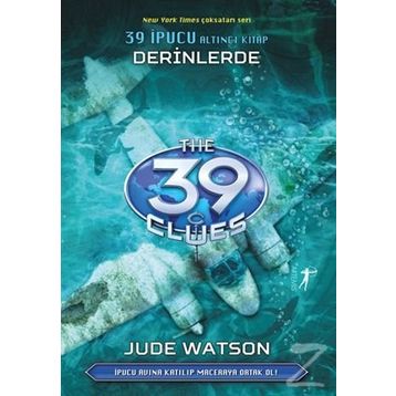 39 İpucu 6.Kitap-Derinlerde - Jude Watson