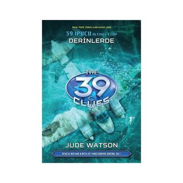 39 İpucu 6.Kitap-Derinlerde - Jude Watson