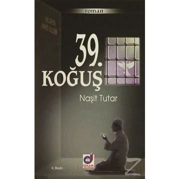39. Koğuş - Naşit Tutar