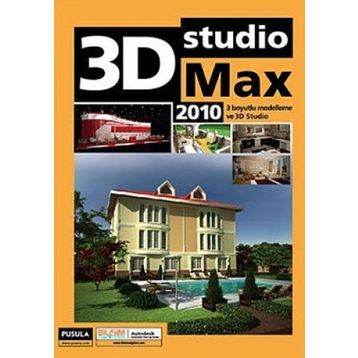 3D STUDIO MAX 2010 3 BOYUTLU MODELLEME VE 3D STUDIO - KOLEKTIF