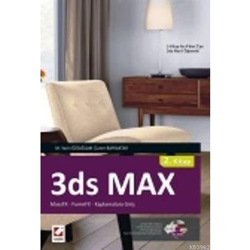 3ds MAX 2. Kitap MASSFX FUMEFX Kaplamalara Giriş - Mehmet Yasin Özsağlam - Caner Bayraktar