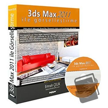 3DS MAX 2011 İLE GÖRSELLEŞTİRME - EMRAH ÇELİK