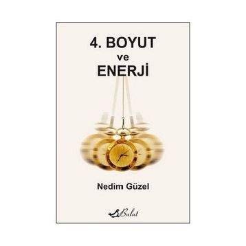 4. BOYUT VE ENERJI - NEDIM GÜZEL