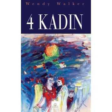 4 KADIN - WENDY WALKER