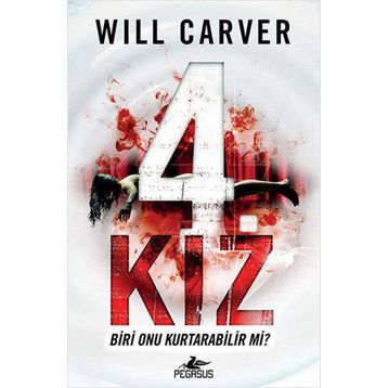 4. Kız - Will Carver