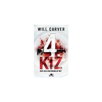 4. Kız - Will Carver