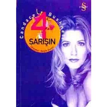 4 SARIŞIN - CANDACE BUSHNELL