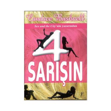 4 SARIŞIN - CANDACE BUSHNELL
