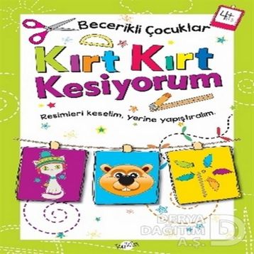 +4 Yaş Becerikli Çocuklar Kırt Kırt Kesiyorum-Kukla Yayınları