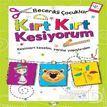 +4 Yaş Becerikli Çocuklar Kırt Kırt Kesiyorum-Kukla Yayınları