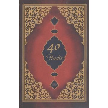 40 Hadis - Selçuk Orhan