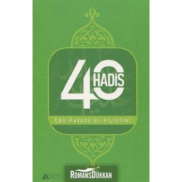 40 Hadis - Selçuk Orhan