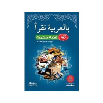40 Hikaye ile Arapça - Sultan Şimşek