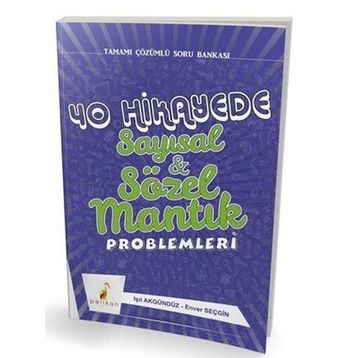 40 Hikayede Sayısal ve Sözel Mantık Problemleri - Enver Seçgin