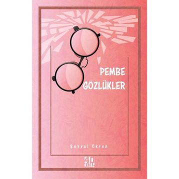 40 Kitap Pembe Gözlükler Kitap
