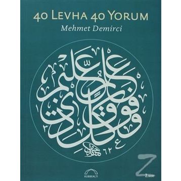 40 Levha 40 Yorum - Mehmet Demirci