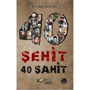 40 Şehit 40 Şahit - kollektif