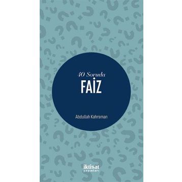 40 Soruda Faiz Abdullah Kahraman