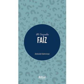 40 Soruda Faiz Abdullah Kahraman