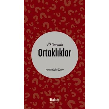 40 Soruda Ortaklıklar - Necmeddin Güney