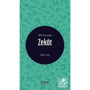 40 Soruda Zekat - Melih Turan