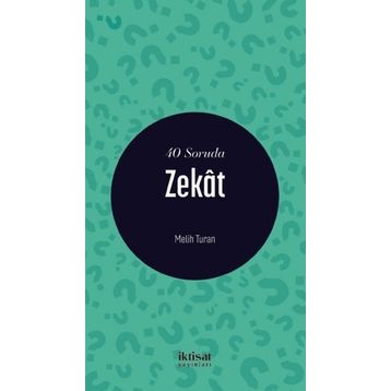 40 Soruda Zekat - Melih Turan