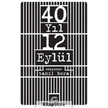 40 Yıl 12 Eylül - Kolektif