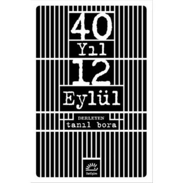 40 Yıl 12 Eylül - Kolektif