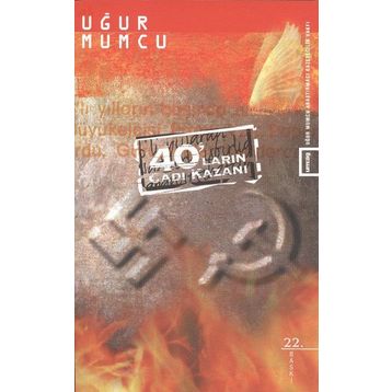 40'ların Cadı Kazanı - Uğur Mumcu