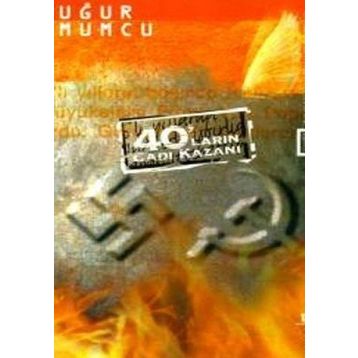 40'ların Cadı Kazanı - Uğur Mumcu