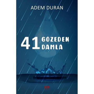 41 Gözeden 41 Damla Adem Duran