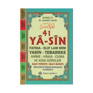 41 YA-SIN (KOD: YAS005-CAMI BOY) - ELMALILI MUHAMMED HAMDI YAZIR