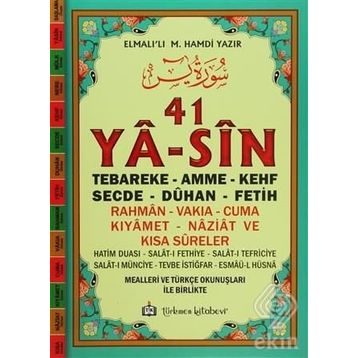 41 YA-SIN (KOD: YAS005-CAMI BOY) - ELMALILI MUHAMMED HAMDI YAZIR