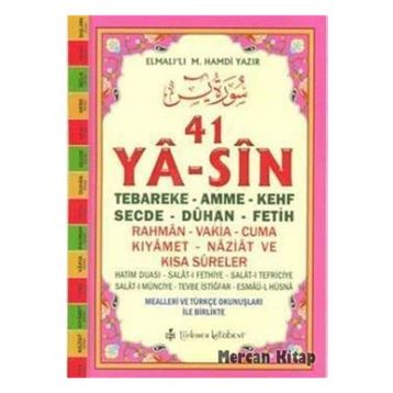 41 YA-SIN (KOD: YAS005-CAMI BOY) - ELMALILI MUHAMMED HAMDI YAZIR