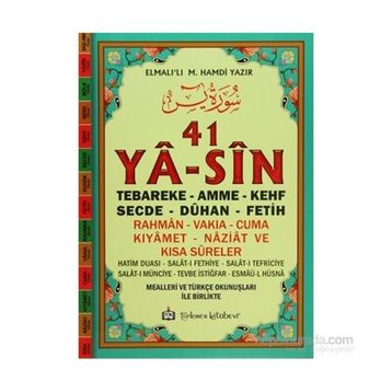 41 YA-SIN (KOD: YAS005-CAMI BOY) - ELMALILI MUHAMMED HAMDI YAZIR