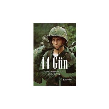 44 Gün - Sevlan Gahramanov